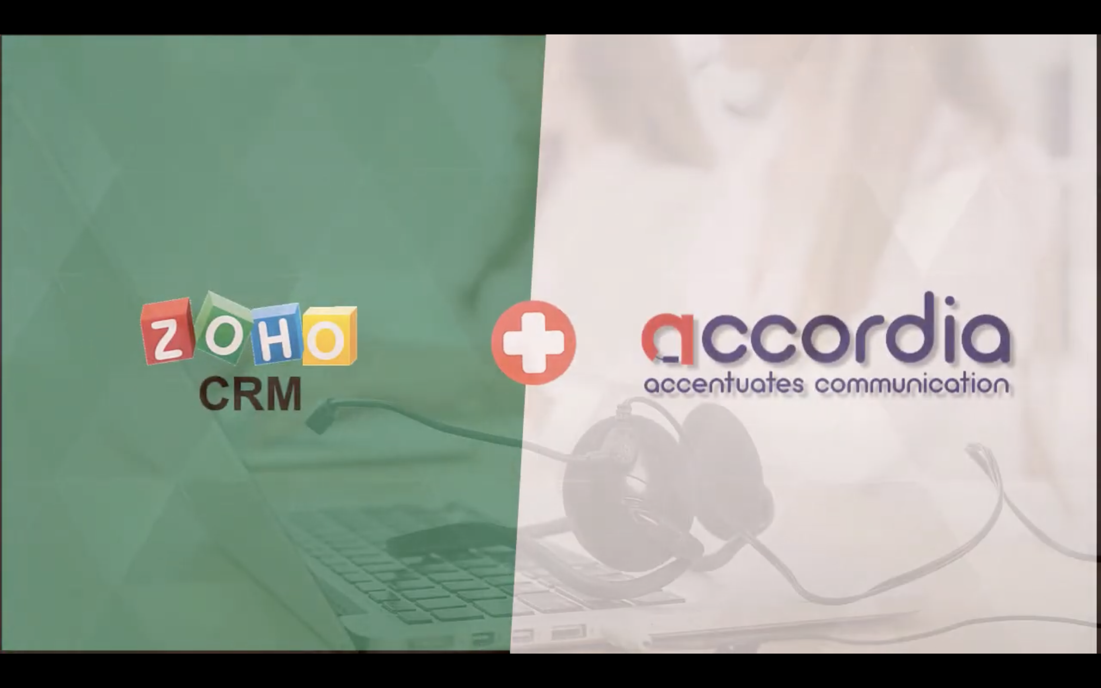 Accordia + Zoho Desk Video